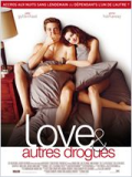 Love & autres drogues