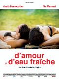 D\'amour et d\'eau fraîche