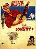 D'où viens-tu Johnny ?