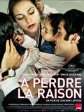 A perdre la raison (Our Children)