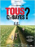 Tous Cobayes ?