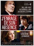 J\'enrage de son absence