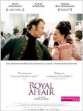 En Kongelig affaere (A Royal Affair)