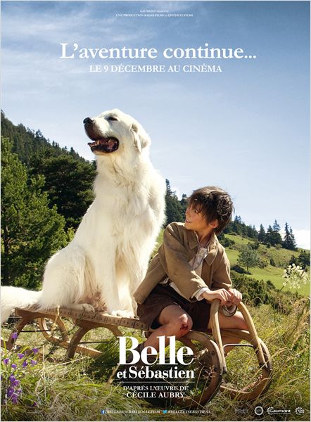 Belle et Sébastien : l\'aventure continue