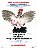 Une Poule, un train et quelques monstres