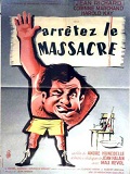 Arrêtez le massacre