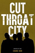 Cut Throat City