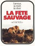 La Fête sauvage