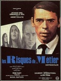 Les Risques du métier