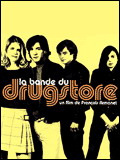 La Bande du Drugstore