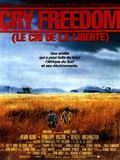 Cry freedom le cri de la liberté