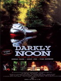 The Passion of Darkly Noon