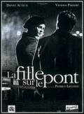 La Fille sur le pont (The Girl on the Bridge)