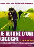 Je suis né d\'une cigogne