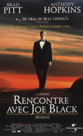 Rencontre avec Joe Black