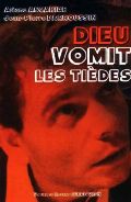 Dieu vomit les tièdes