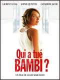 Qui a tué Bambi? (Who Killed Bambi?)